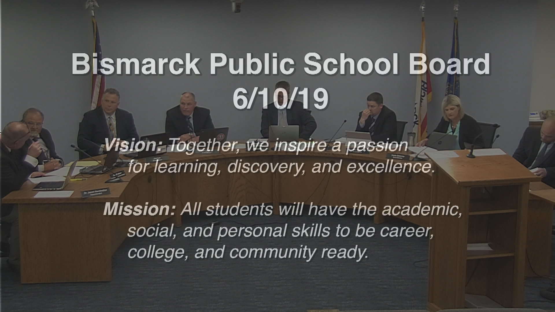 Bismarck School Board Replay 6/10/19
