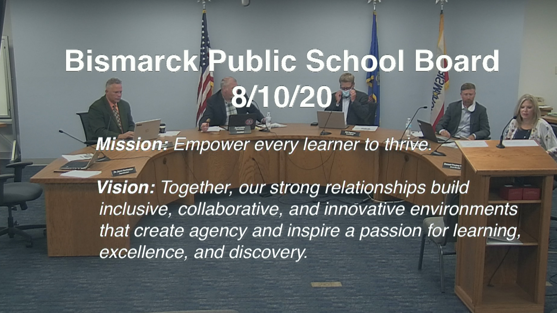 Bismarck School Board Meeting Replay 8/10/20
