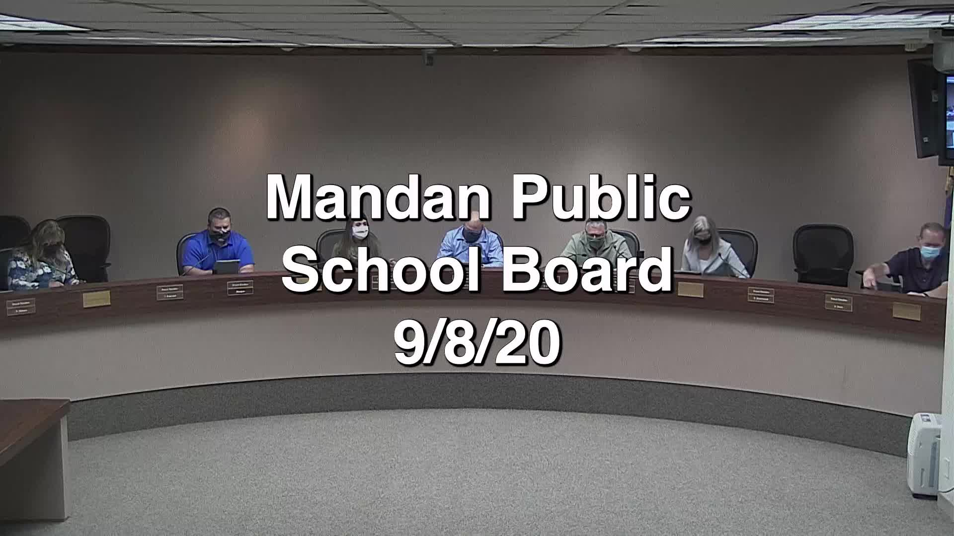 Mandan School Board Replay 9/8/20
