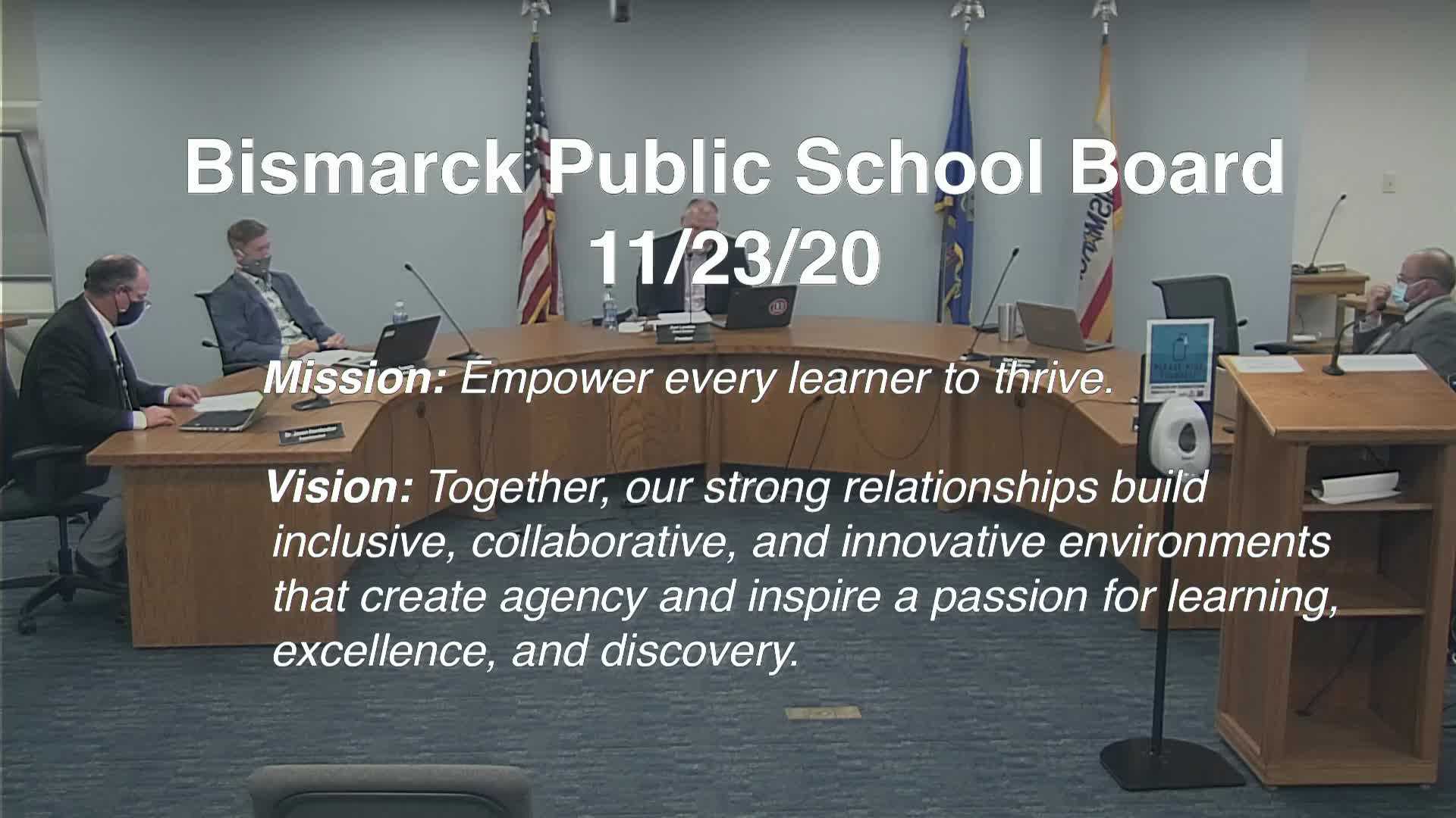 Bismarck School Board Meeting Replay 11/23/20