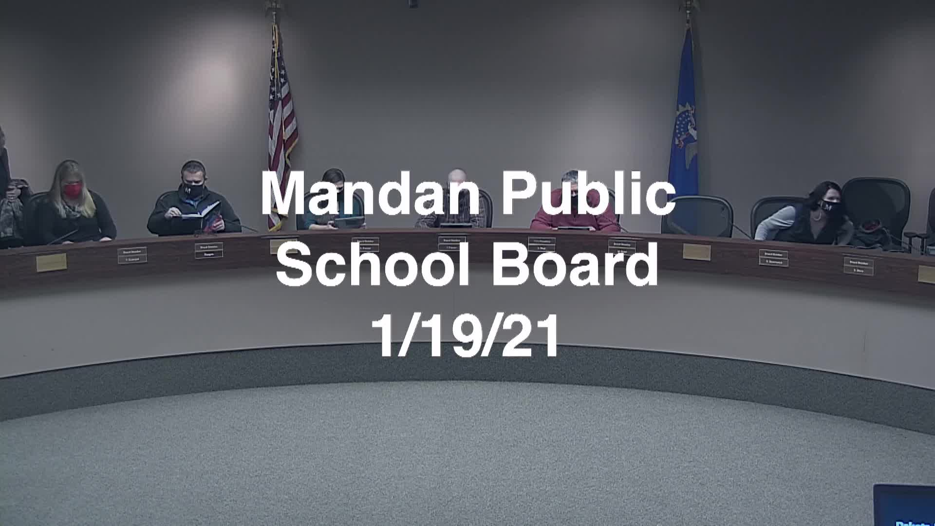 Mandan School Board Replay 1/19/21