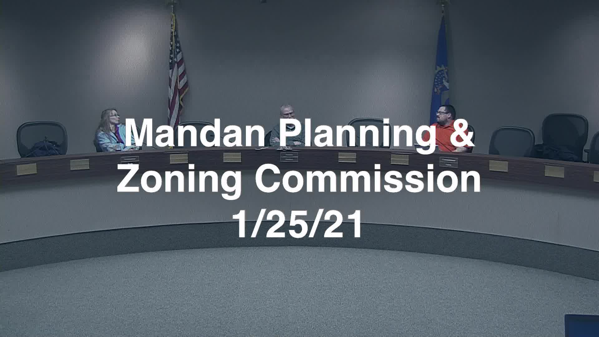 Mandan Planning & Zoning Replay 1/25/21