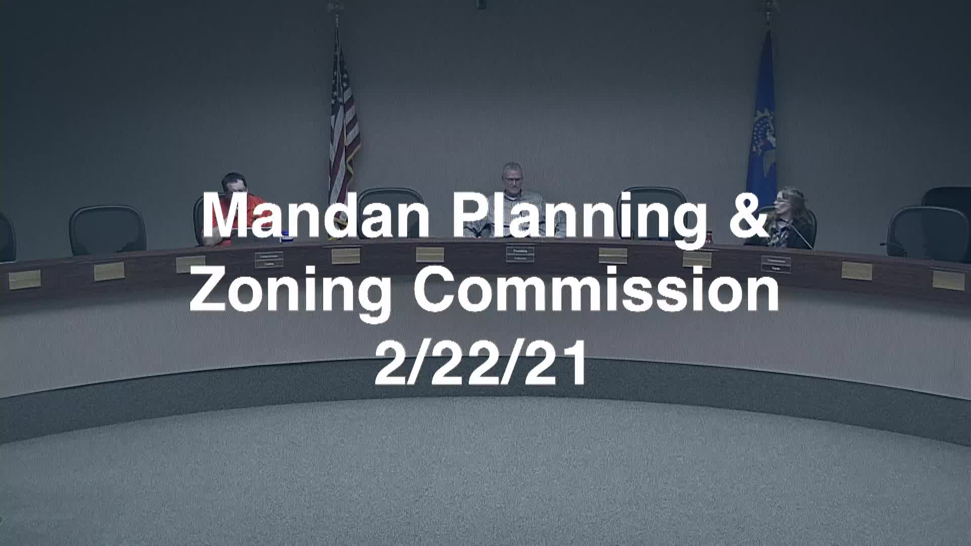 Mandan Planning & Zoning Replay 2/22/21