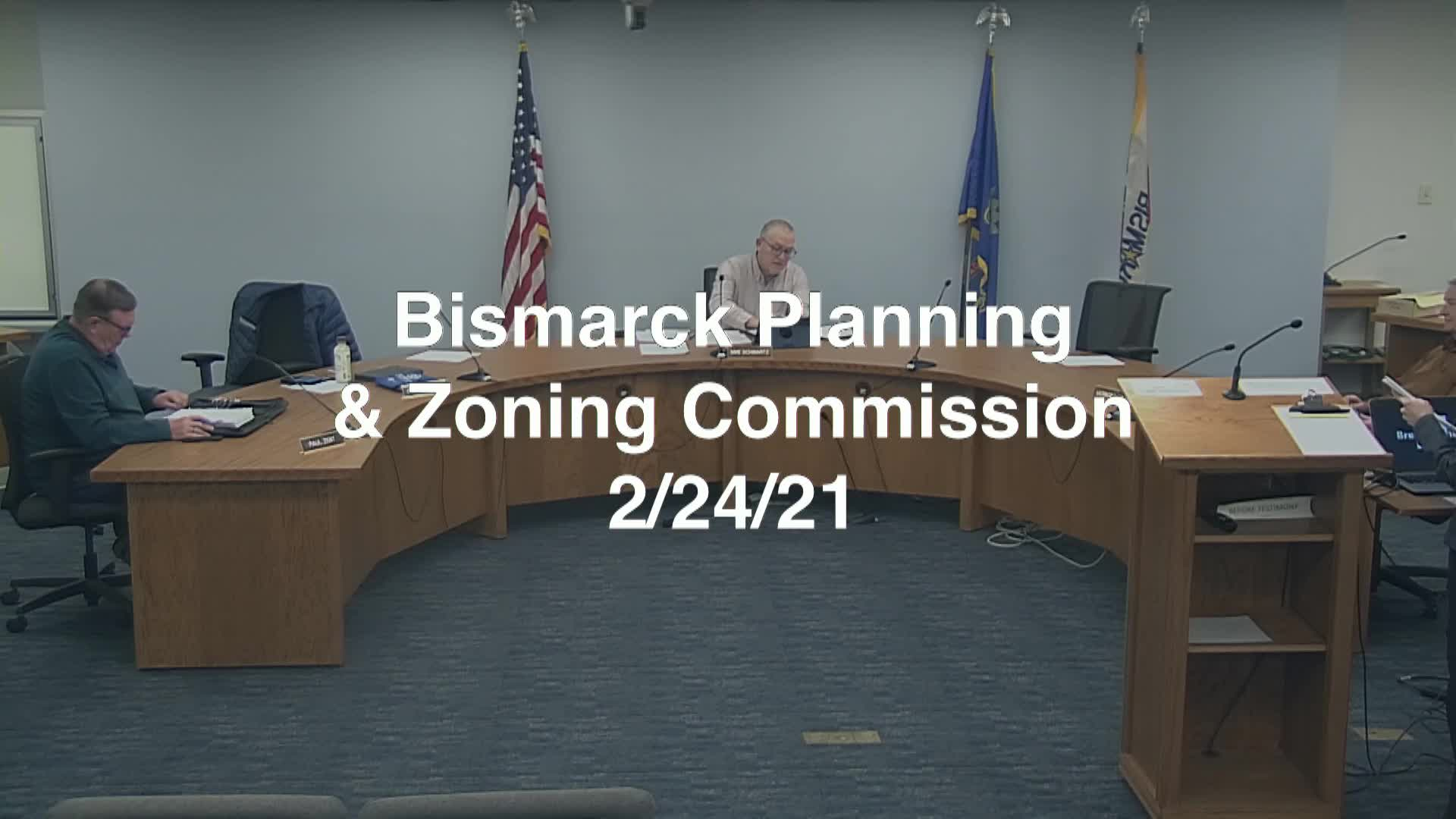 Bismarck City Planning & Zoning Replay 2/24/21