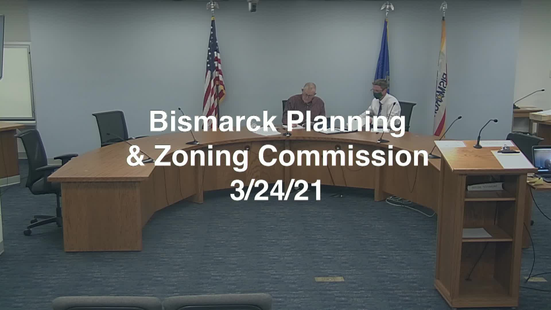Bismarck City Planning & Zoning Replay 3/24/21
