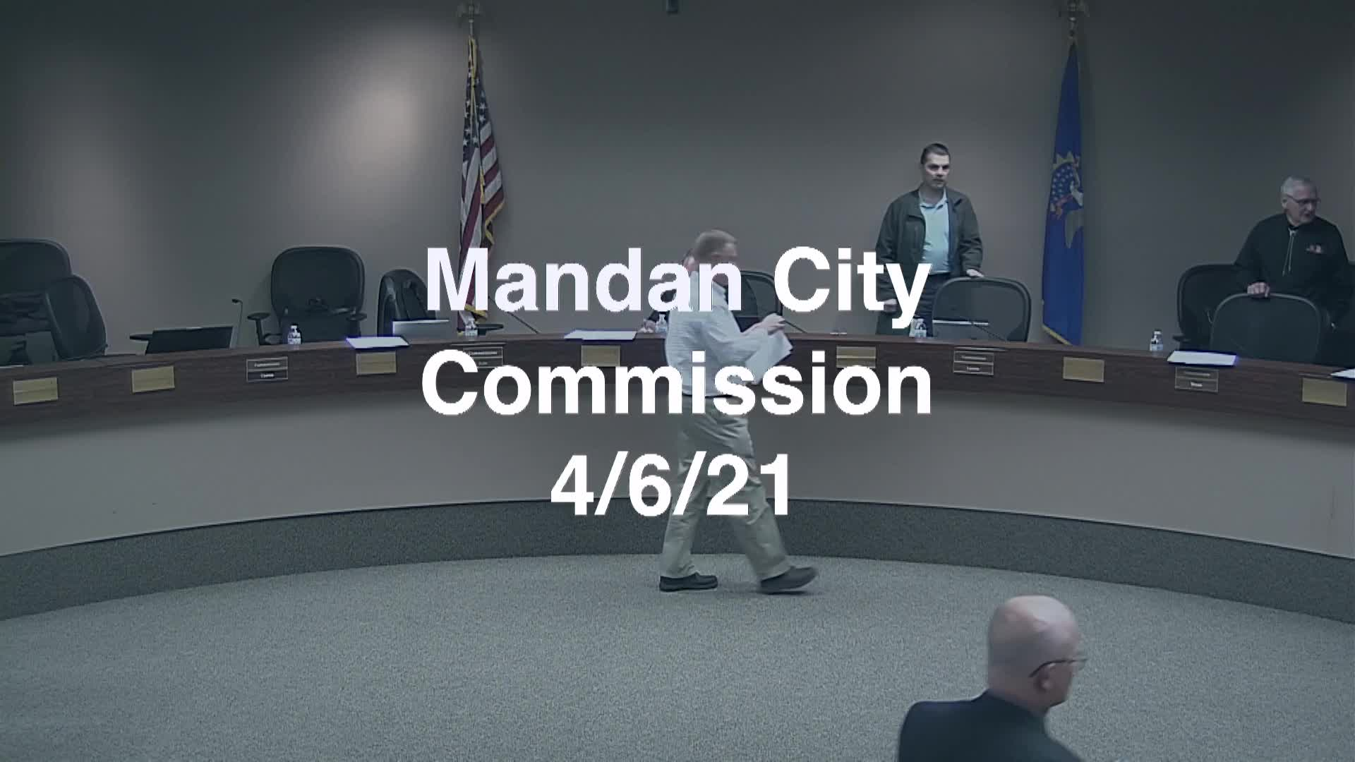 Mandan City Commission Replay 4/6/21