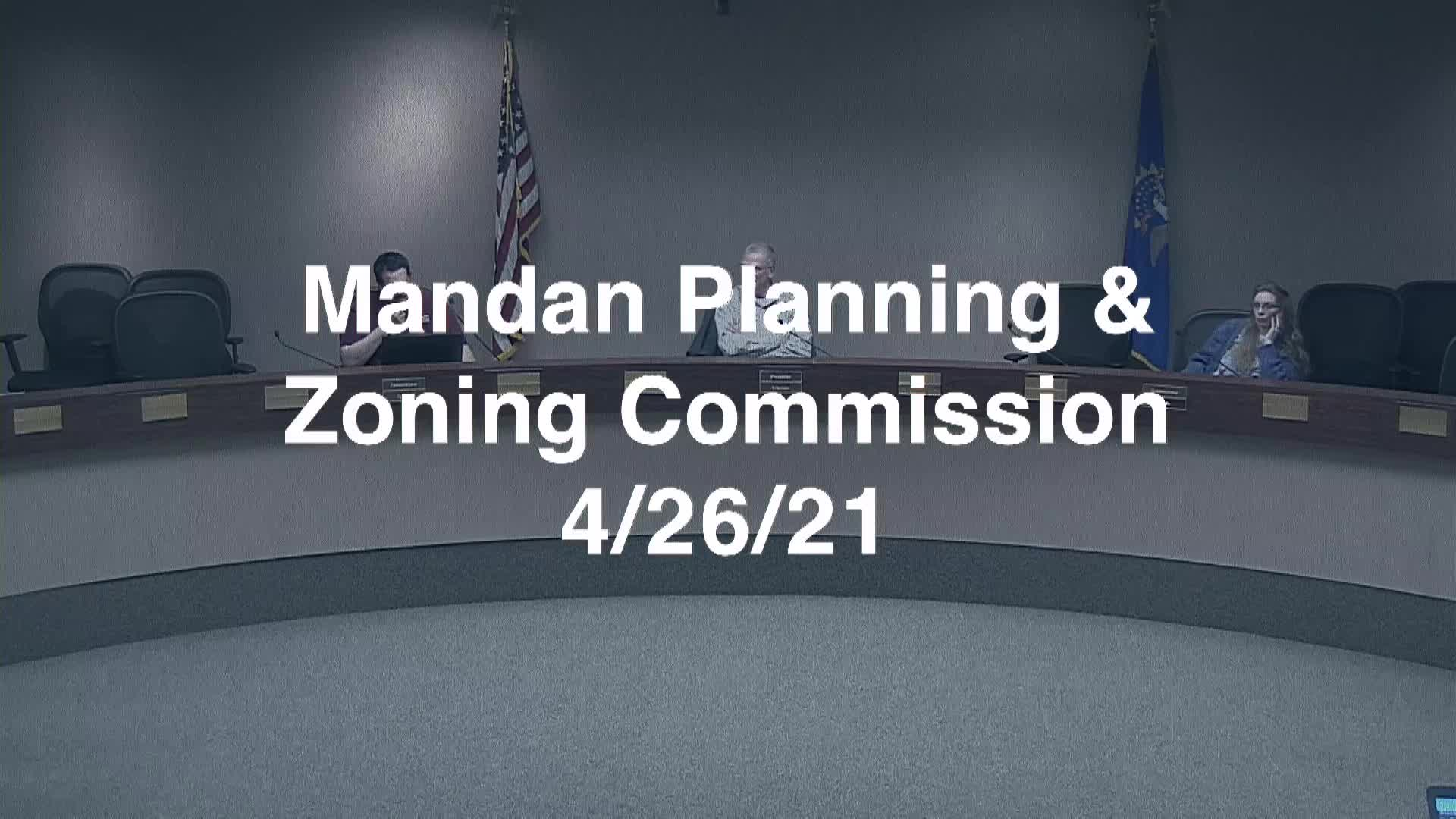 Mandan Planning & Zoning Replay 4/26/21