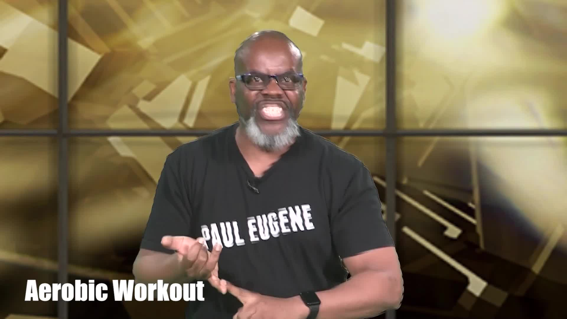 Exercising with Paul Eugene: Aerobics Workout