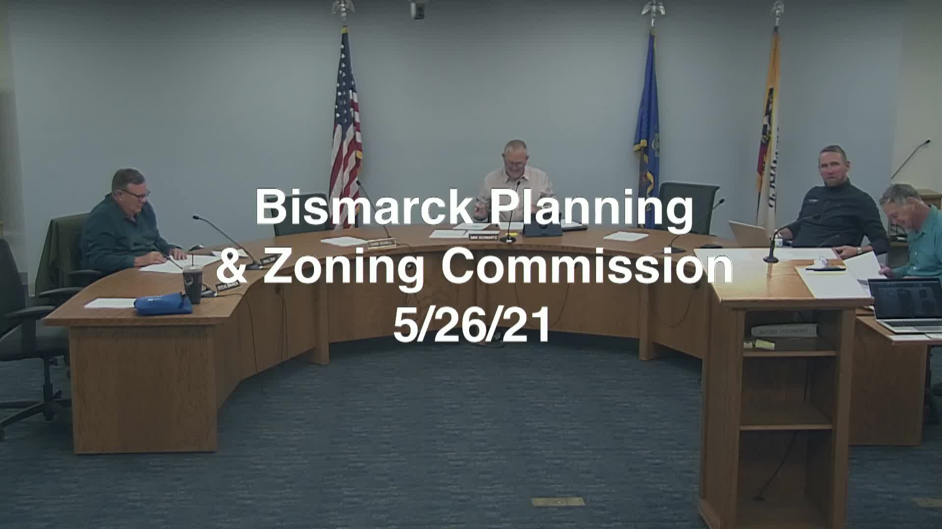 Bismarck City Planning & Zoning Replay 5/26/21