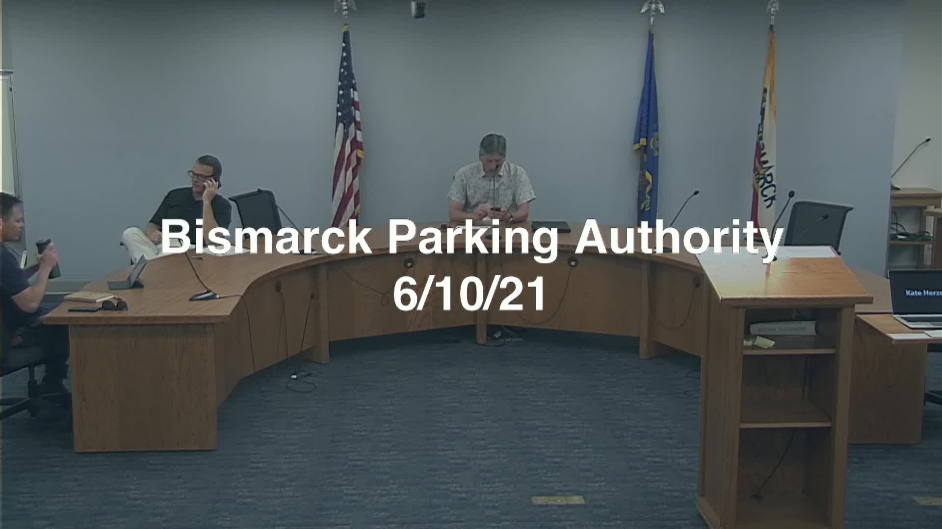 Bismarck Parking Authority Replay 6/10/21