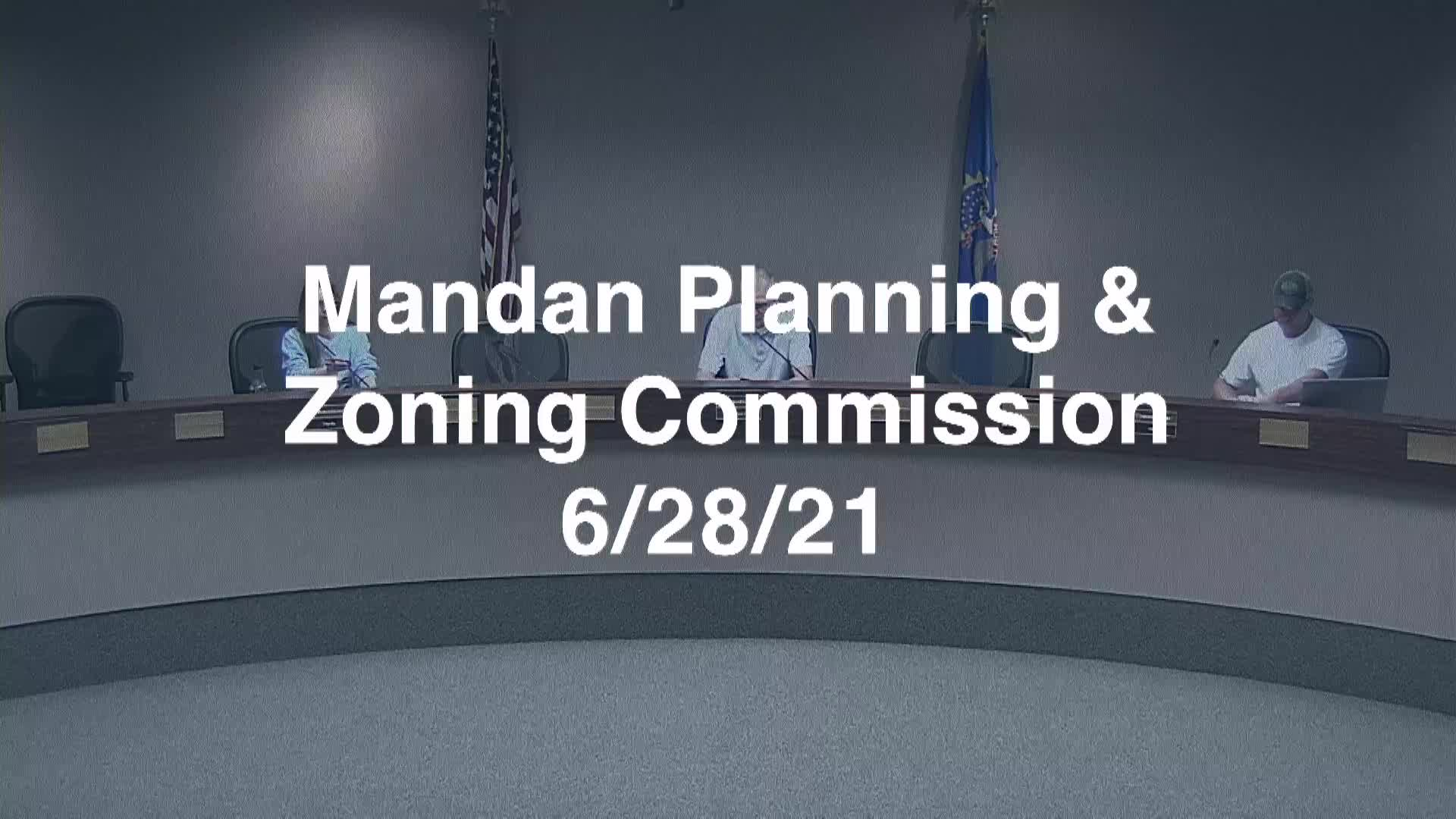 Mandan Planning & Zoning Replay 6/28/21