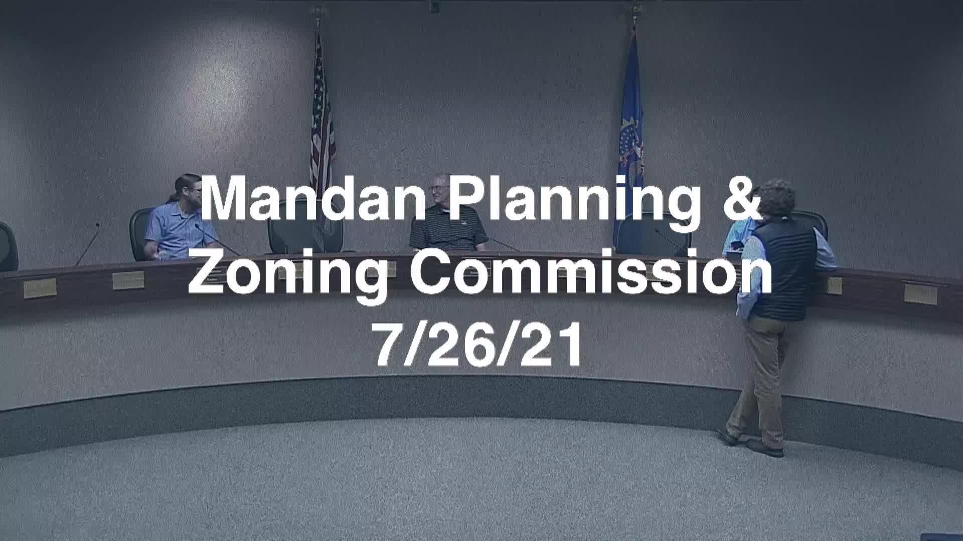 Mandan Planning & Zoning Replay 7/26/21