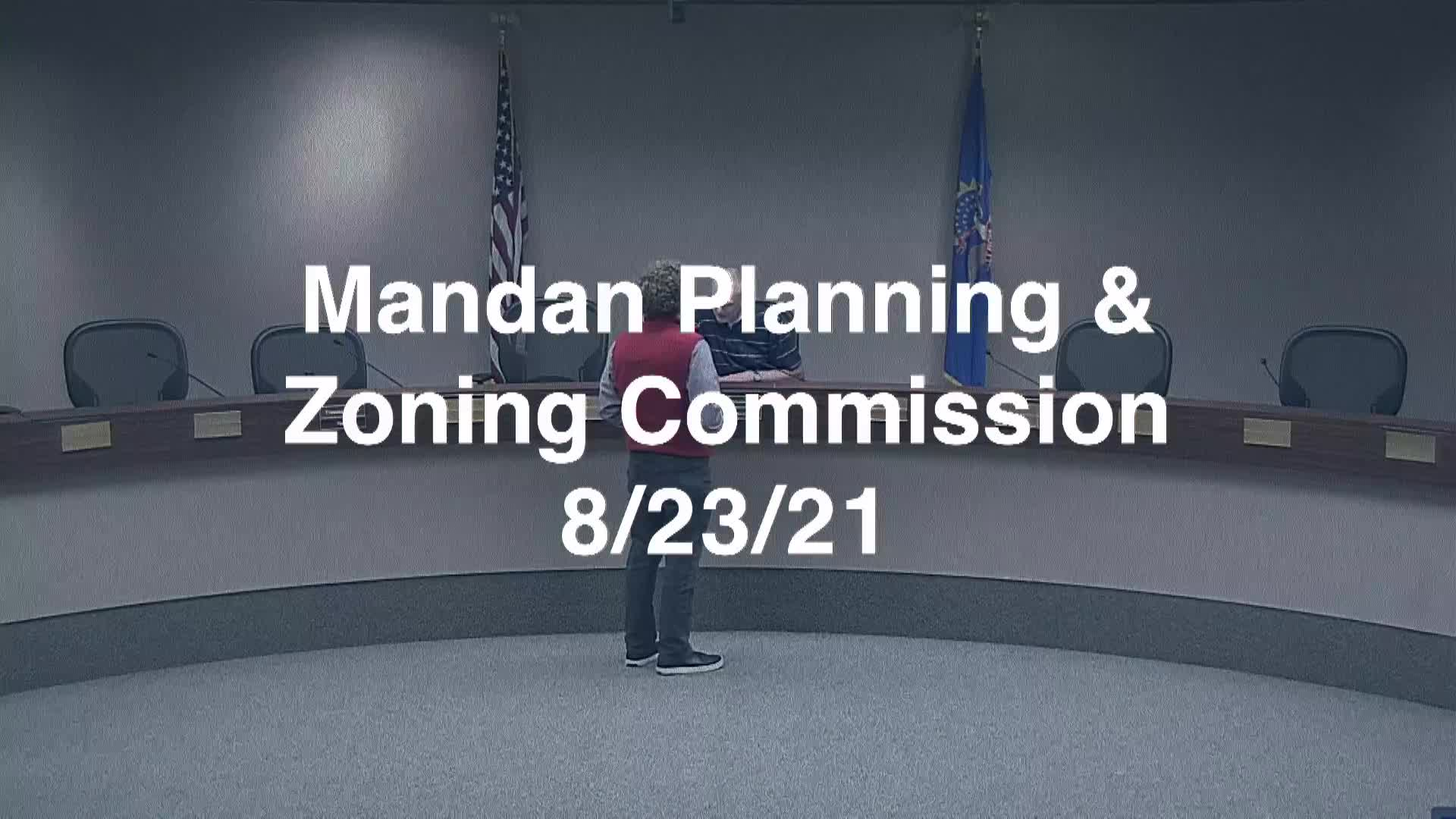 Mandan Planning & Zoning Replay 8/23/21