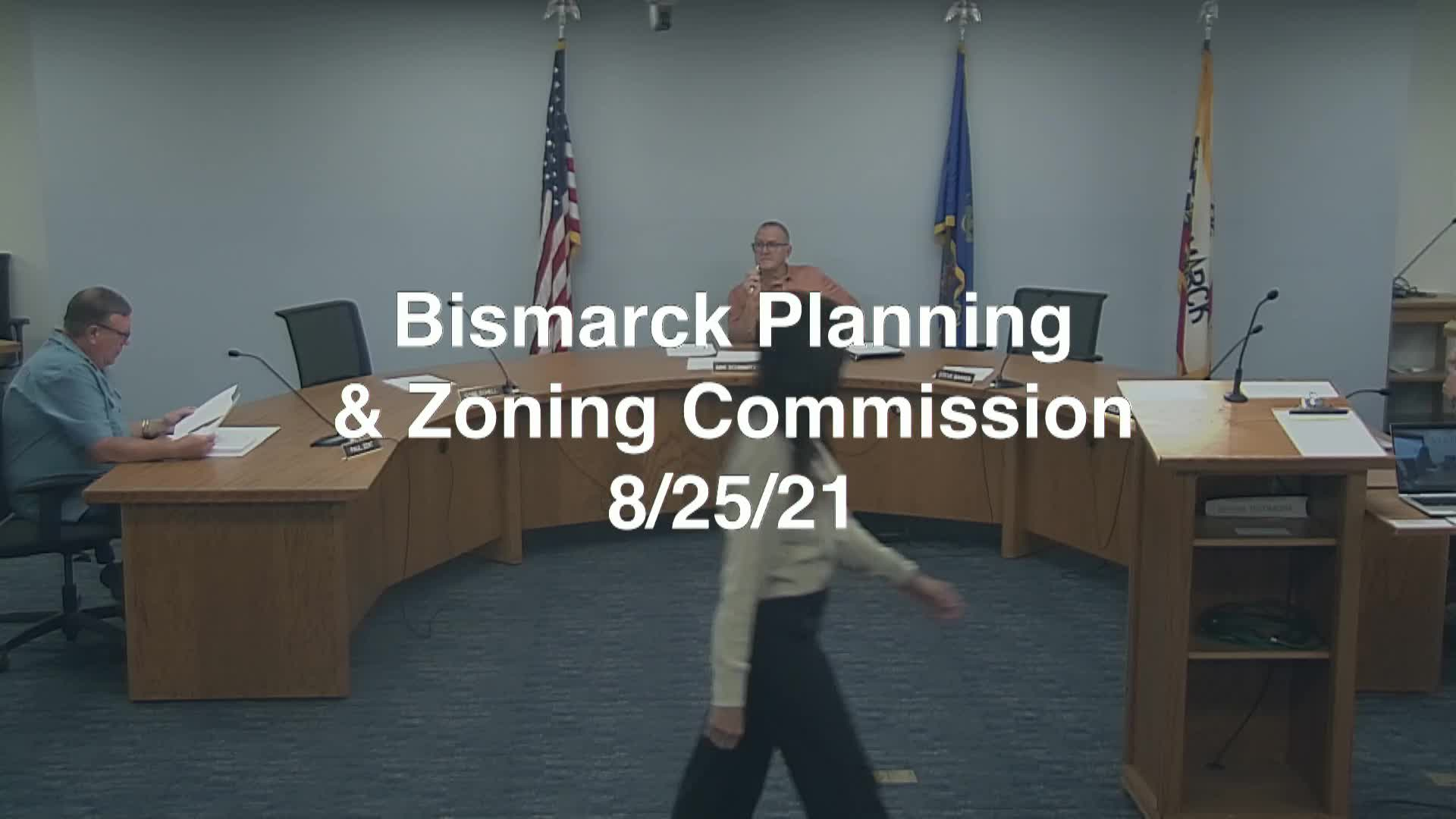 Bismarck City Planning & Zoning Replay 8/25/21