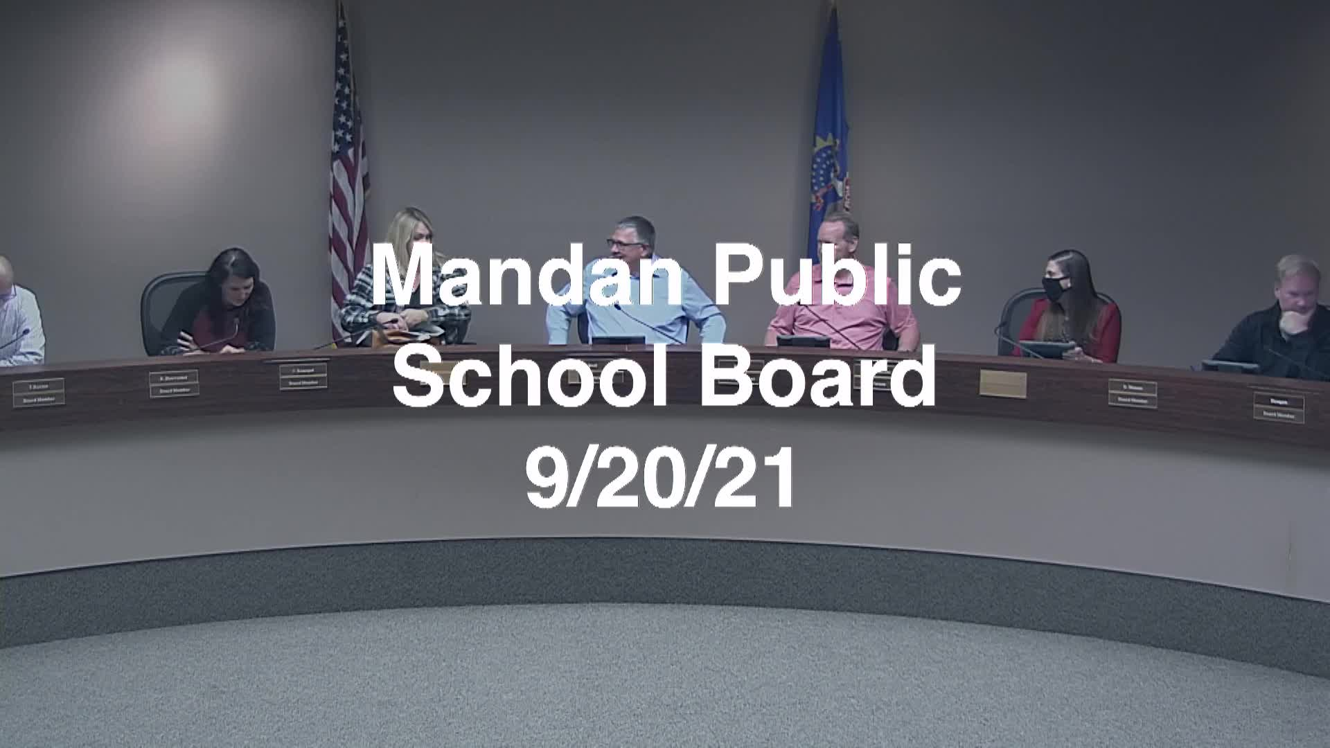Mandan School Board Replay 9/20/21