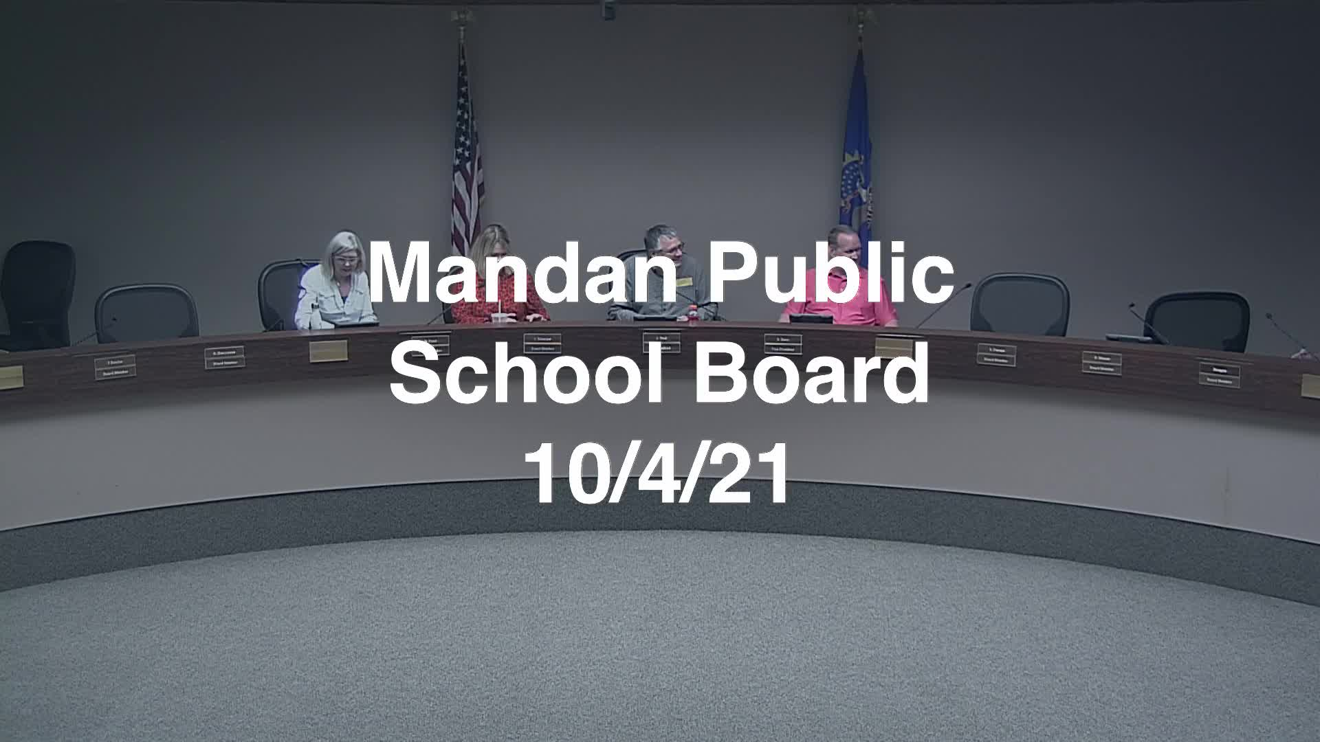 Mandan School Board Replay 10/4/21