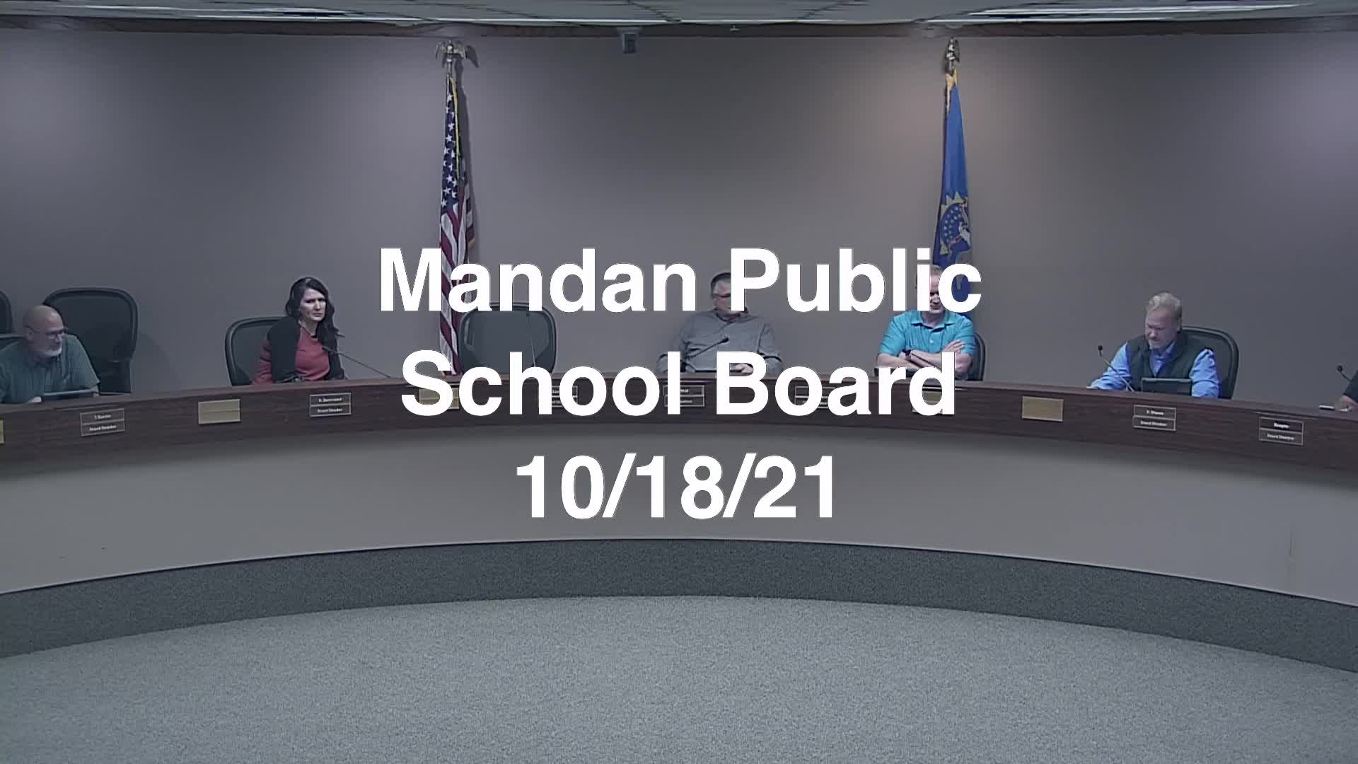 Mandan School Board Replay 10/18/21