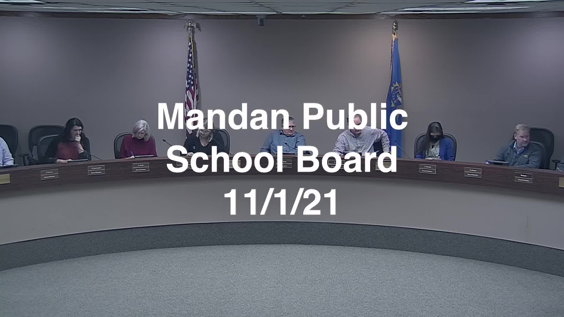 Mandan School Board Replay 11/1/21