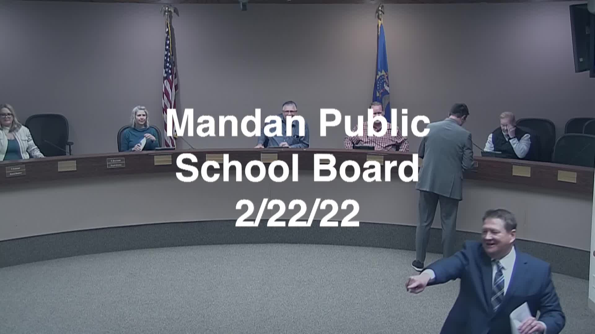 Mandan School Board Replay 2/22/22