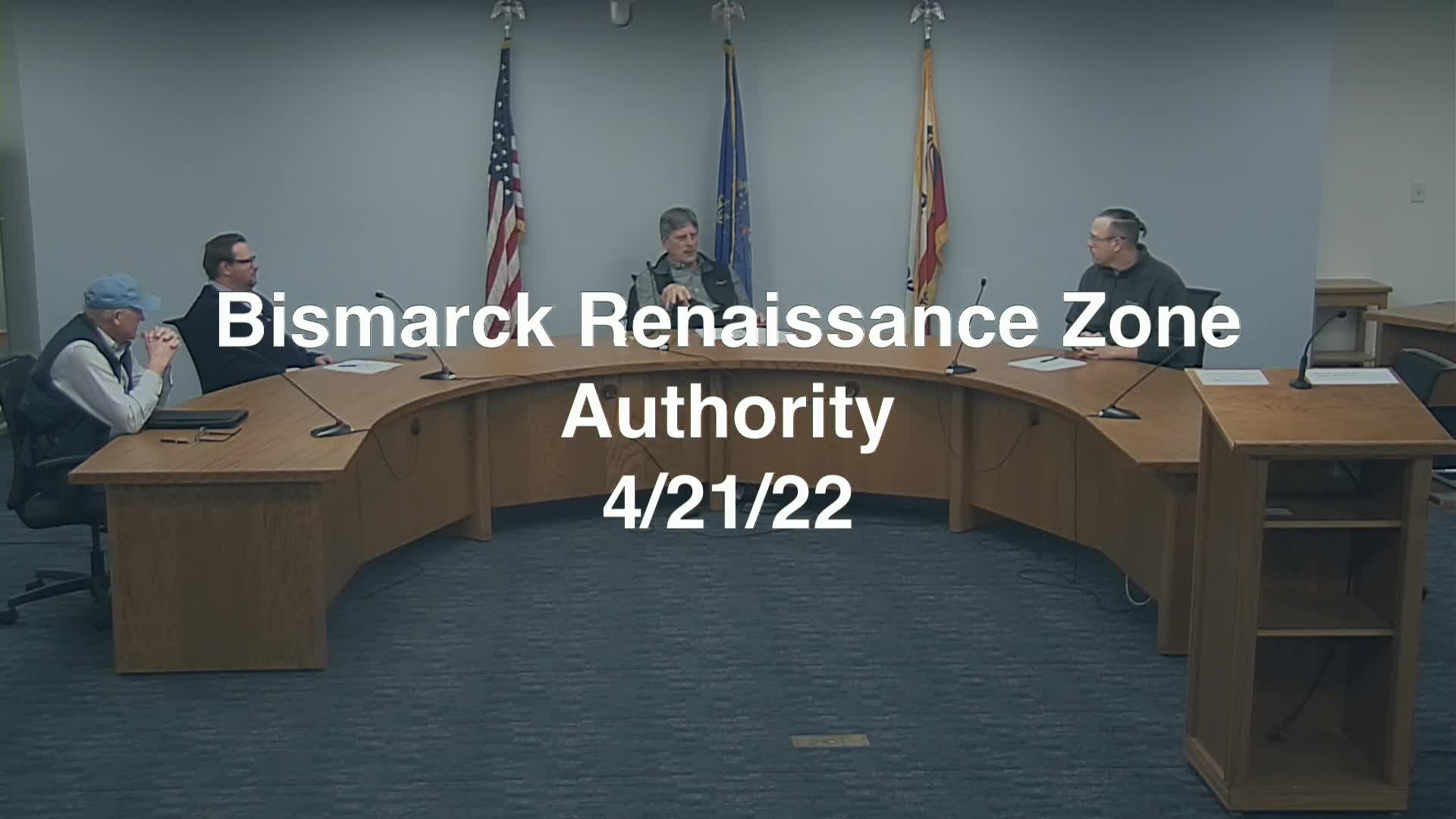 Bismarck Renaissance Zone Authority Replay 4/21/22