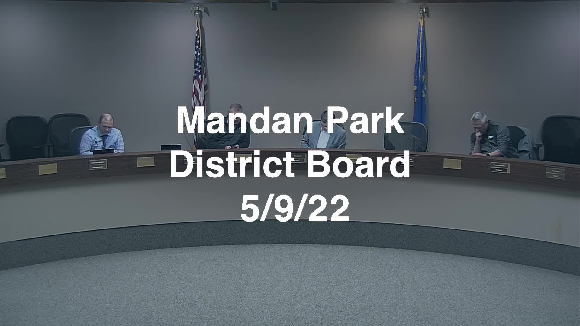 Mandan Park Board Replay 5/9/22