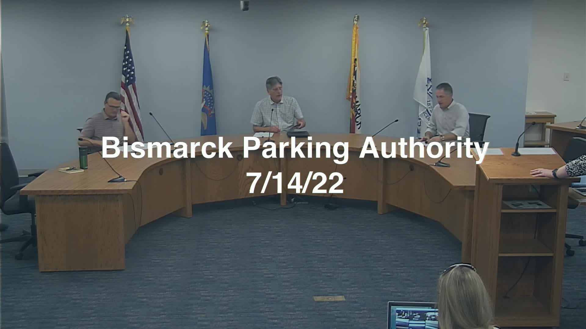 Bismarck Parking Authority Replay 7/14/22
