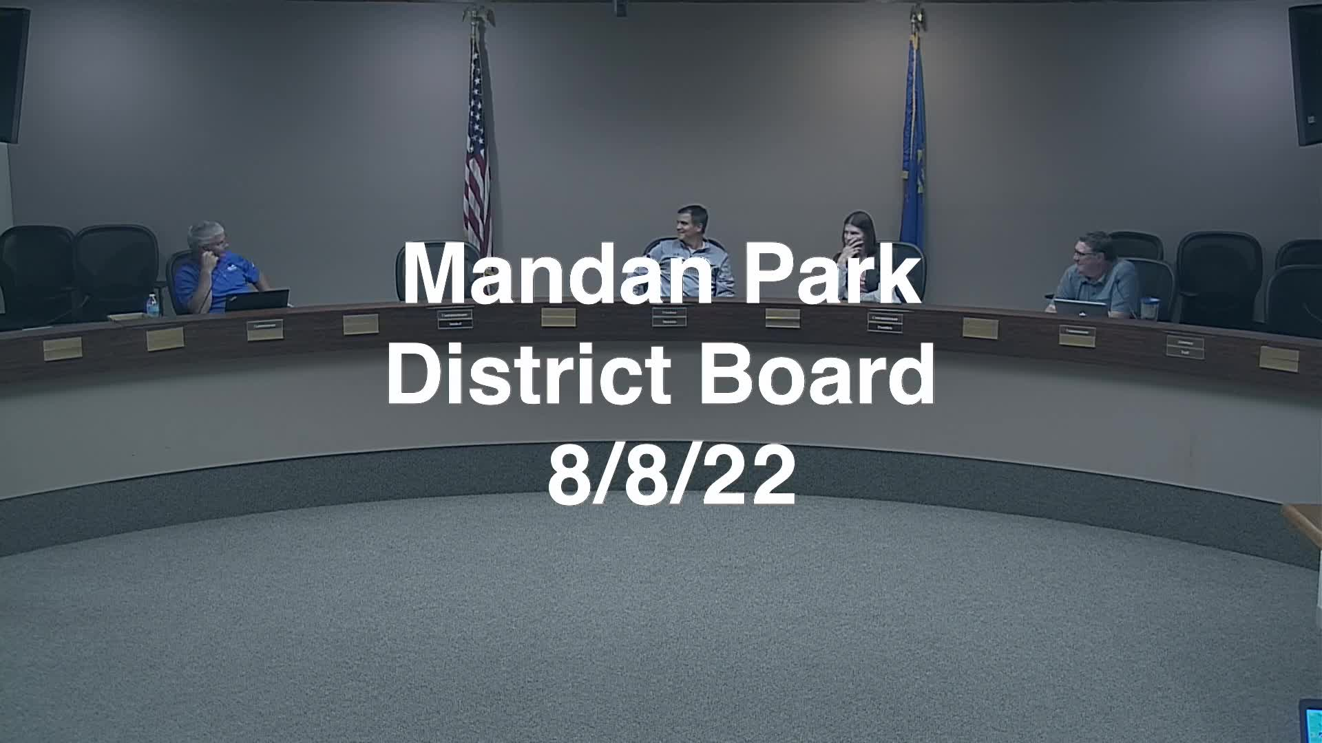 Mandan Park Board Replay 8/8/22