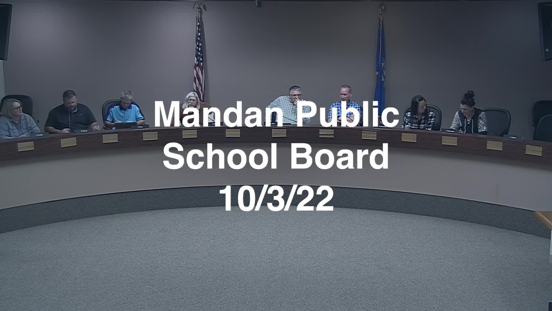 Mandan School Board Replay 10/3/22