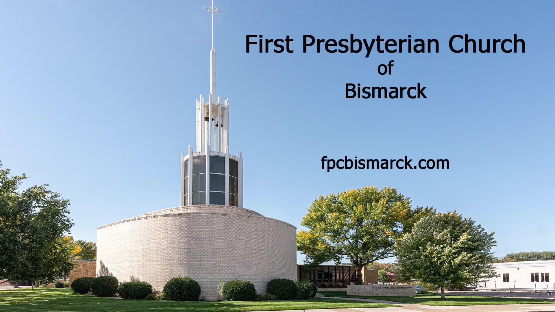 First Presbyterian Church of Bismarck